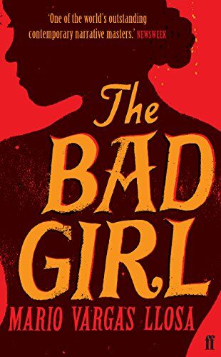 Mario Vargas Llosa - The Bad Girl - Preis vom 30.09.2026 22:30:23 h