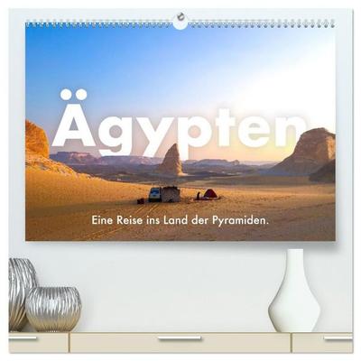 Ägypten - Eine Reise ins Land der Pyramiden. (hochwertiger Premium Wandkalender 2027 DIN A2 quer), Kunstdruck in Hochglanz