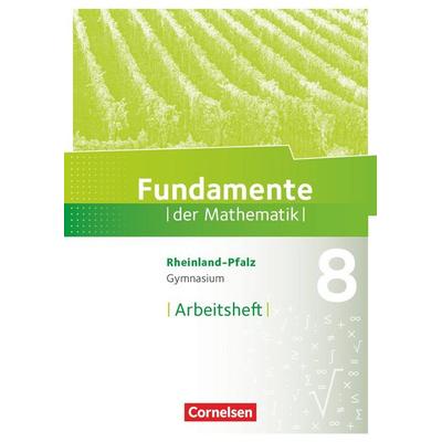 Fundamente der Mathematik - Rheinland-Pfalz - 8. Schuljahr, Taschenbuch von , Cornelsen Verlag, 978-3-06-008019-9