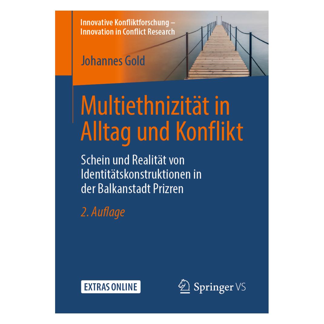 Springer Multiethnizität in Alltag und Konflikt (Deutsch, Softcover, Johannes Gold) (56070074)