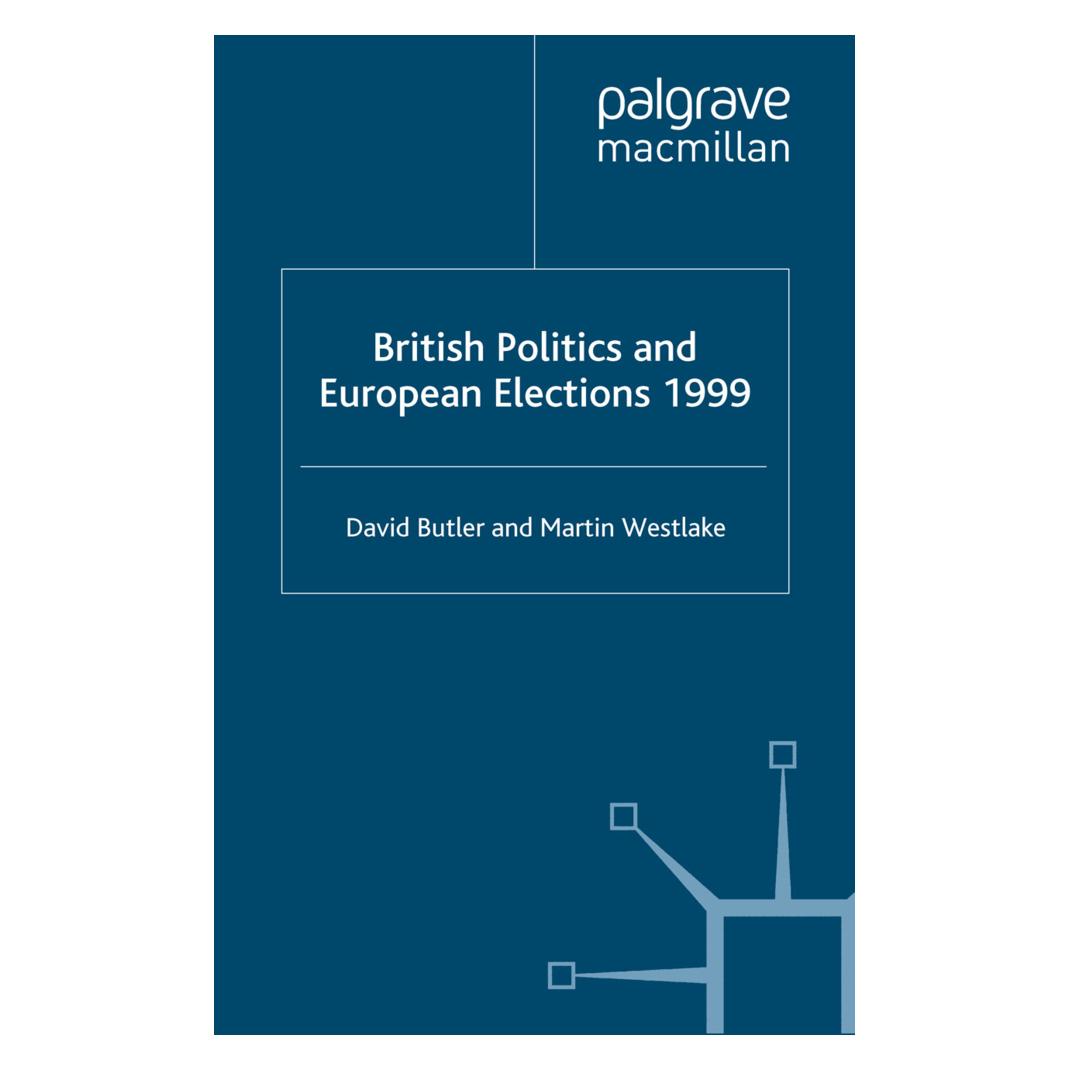 Springer British Politics and European Elections 1999 (Englisch, Softcover, D. Butler, M. Westlake) (55615655)