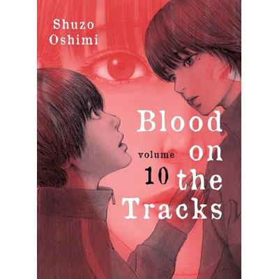 Blood on the Tracks 10, Taschenbuch von Shuzo Oshimi, Vertical Inc., 978-1-64729-099-3
