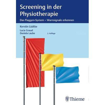 Screening in der Physiotherapie, Gebundene Ausgabe von , Thieme, 978-3-13-243752-4