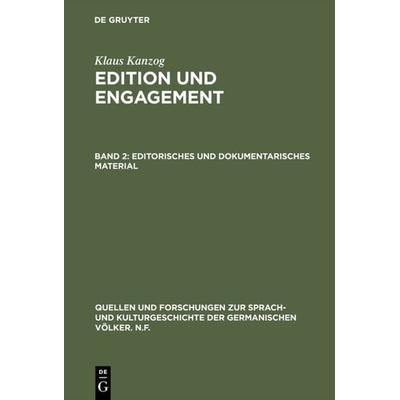 Editorisches und dokumentarisches Material, Gebundene Ausgabe von Klaus Kanzog, De Gruyter, 978-3-11-005979-3