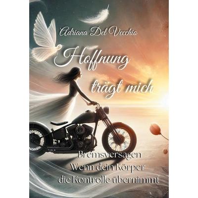 Hoffnung trägt mich, Taschenbuch von Gwendoline P. Point, OBW Offene Buchwelten, 978-3-9526302-4-2