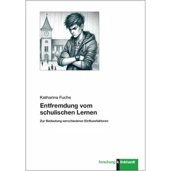 Entfremdung vom schulischen Lernen, Schulbücher von Katharina Fuchs