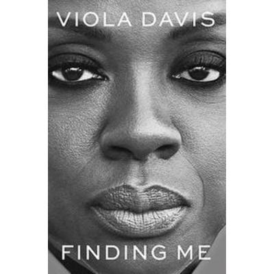 Finding Me, Taschenbuch von Viola Davis, Hodder & Stoughton, 978-1-399-70403-8