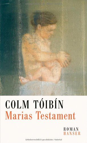 Colm Tóibín - Marias Testament - Preis vom 15.10.2026 23:06:25 h