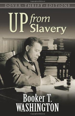 Washington, Booker T. - Up from Slavery (Dover Thrift Editions) - Preis vom 09.10.2026 07:28:09 h