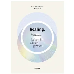 healing, Fachbücher von Kerber Verlag