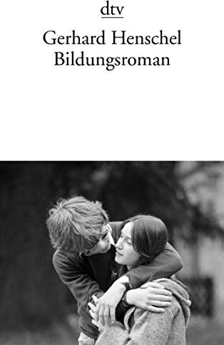 Gerhard Henschel - Bildungsroman (dtv Literatur) - Preis vom 05.10.2026 03:47:11 h