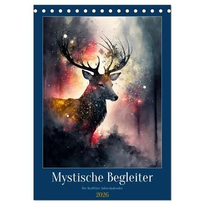 Mystische Begleiter (Tischkalender 2026 DIN A5 hoch), CALVENDO Monatskalender