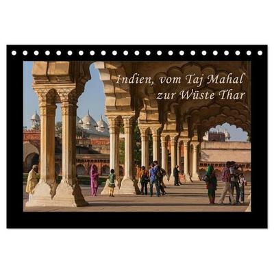 Indien, vom Taj Mahal zur Wüste Thar (Tischkalender 2027 DIN A5 quer), CALVENDO Monatskalender