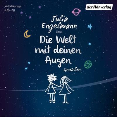Die Welt mit deinen Augen - Julia Engelmann, Audio, 9783844545531