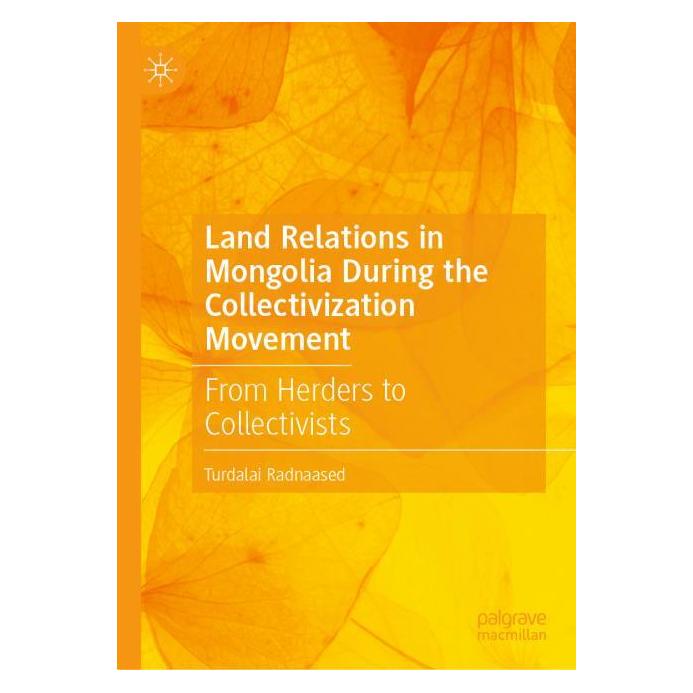 Springer Land relations in Mongolia during the Collectivization Movement (Englisch, Hardcover, Turdalai Radnaased) (60795209)