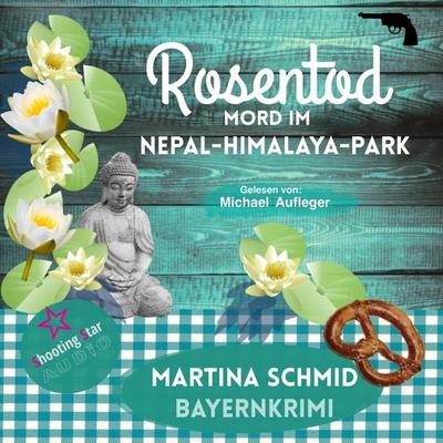 Rosentod - Mord im Nepal-Himalaya-Park - Martina Schmid, Audio, 4066004365343