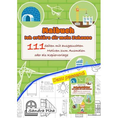 KitaFix Malbuch Ich erkläre dir mein Zuhause, Taschenbuch von Sandra Plha, Tredition, 978-3-384-20789-0