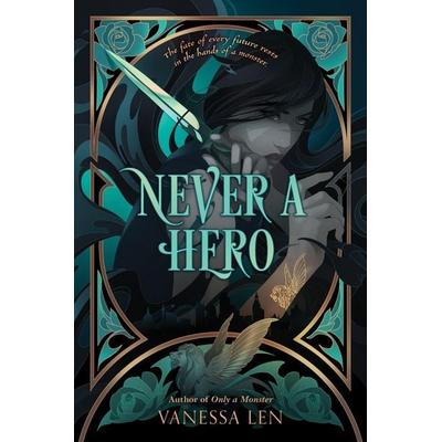 Never a Hero, Gebundene Ausgabe von Vanessa Len, HarperCollins, 978-0-06-302469-4