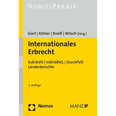 Internationales Erbrecht, Gebundene Ausgabe von , Nomos, 978-3-8487-4808-2