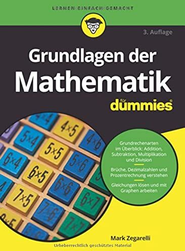 Mark Zegarelli - Grundlagen der Mathematik für Dummies - Preis vom 14.10.2026 23:07:16 h