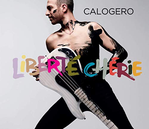 Calogero - Calogero - Liberte Cherie Ed.Noel) - Preis vom 09.10.2026 07:28:09 h