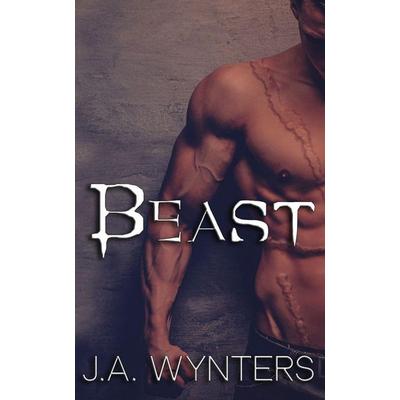 Beast (a Beauty and the Beast retelling), Taschenbuch von Jane Wynters, Dark Pen Publishing, 978-0-648-56955-8
