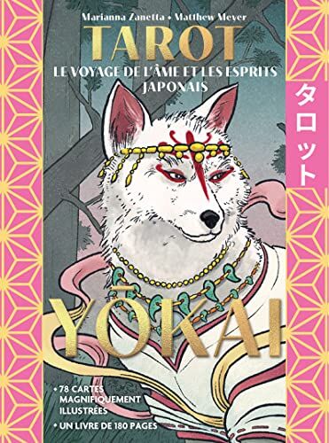 Marianna Zanetta - Tarot yokai : le voyage de l'âme et les esprits japonais - Preis vom 11.10.2026 03:10:56 h
