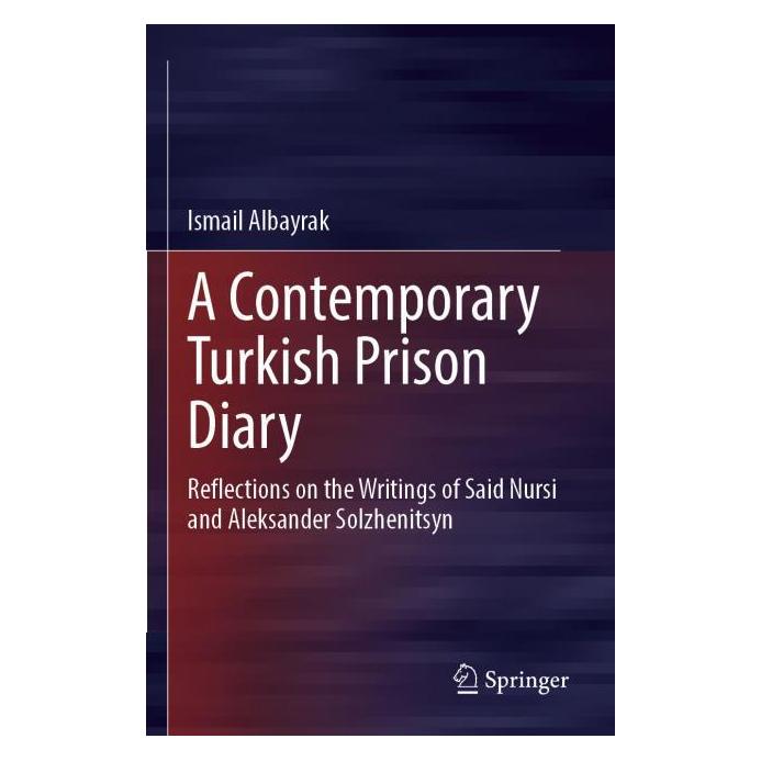 Springer A Contemporary Turkish Prison Diary (Englisch, Ismail Albayrak) (64902475)