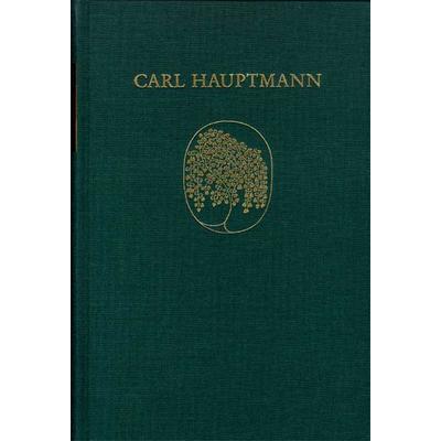 Carl Hauptmann: Sämtliche Werke / Band IX,1: Erzählungen und epische Fragmente aus dem Nachlaß (Textband), Gebundene Ausgabe von Carl Hauptmann,