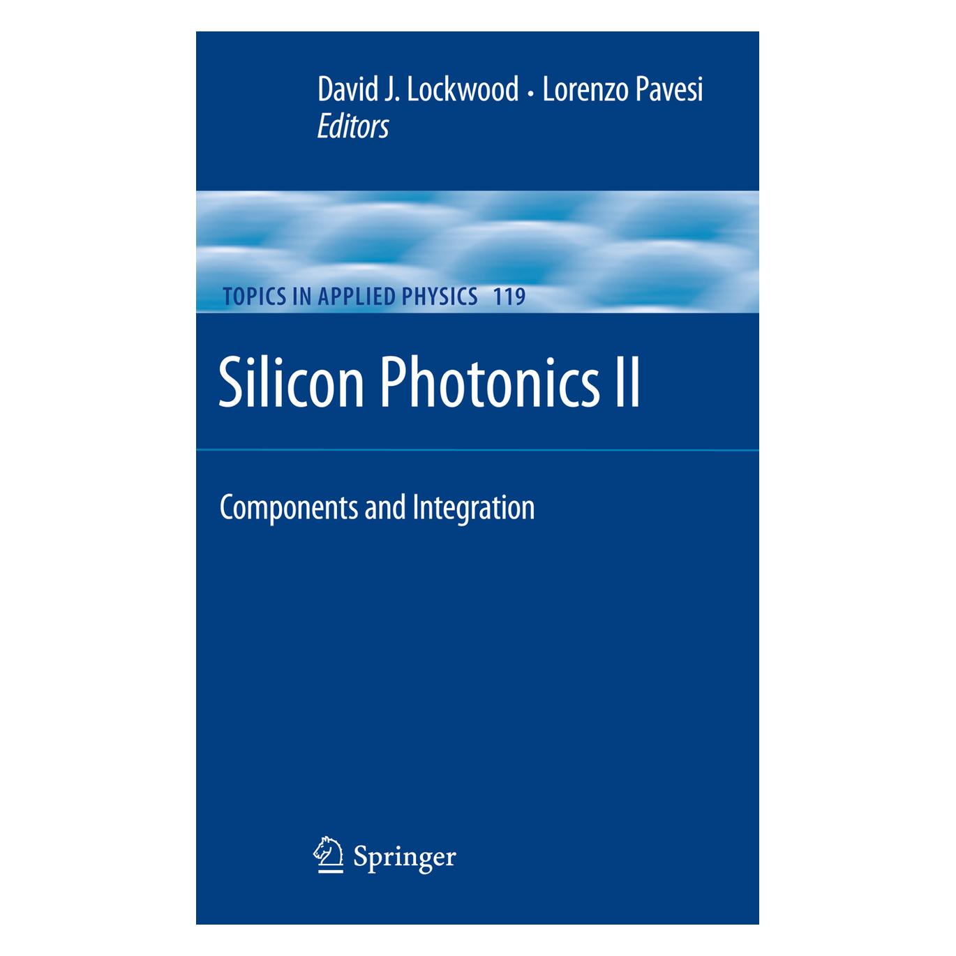 Springer Silicon Photonics II (Englisch, Softcover, David J. Lockwood, Lorenzo Pavesi) (55506512)