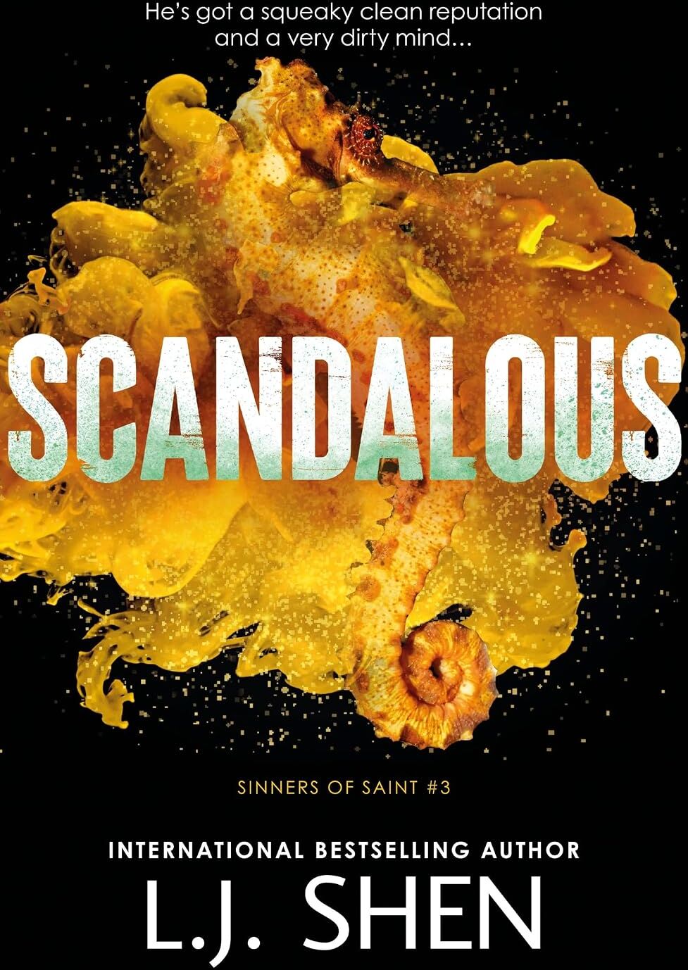 Hodder & Stoughton Scandalous (Sinners of Saint, Book 3) by L.J. Shen - Dark Romance Paperback -  UK Edition, 352 Pages
