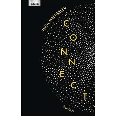 connect, Gebundene Ausgabe von Thea Mengeler, Leykam, 978-3-7011-8233-6