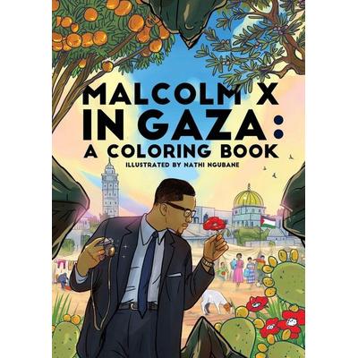 Malcolm X in Gaza, Taschenbuch von Nathi Ngubane, 1804 Books