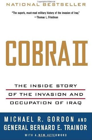 Gordon, Michael R. - Cobra II: The Inside Story of the Invasion and Occupation of Iraq (Vintage) - Preis vom 09.10.2026 07:28:09 h