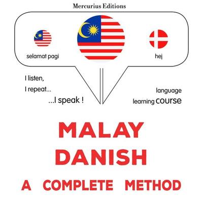 Malay - Danish : a complete method - James Gardner, Audio, 9782821173552