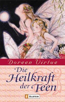 Doreen Virtue - Die Heilkraft der Feen - Preis vom 09.10.2026 07:28:09 h