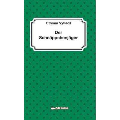 Der Schnäppchenjäger, Gebundene Ausgabe von Othmar Vytlacil, Buchschmiede, 978-3-99084-618-6
