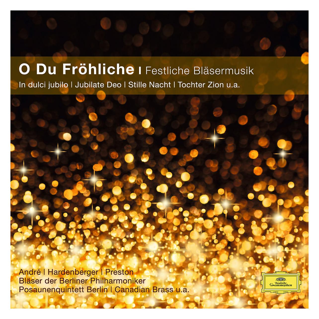 DGG Classical Choice O du fröhliche - Festl Bläsermusik (Various Artists) (480672-9)