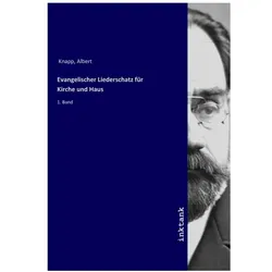 Knapp:Evangelischer Liederschatz für Ki, Fachbücher von Albert Knapp