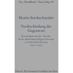 Verabschiedung der Gegenwart, Fachbücher von Moritz Strohschneider