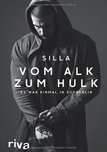 Silla - Vom Alk zum Hulk: Es war einmal in Südberlin - Preis vom 09.10.2026 07:28:09 h