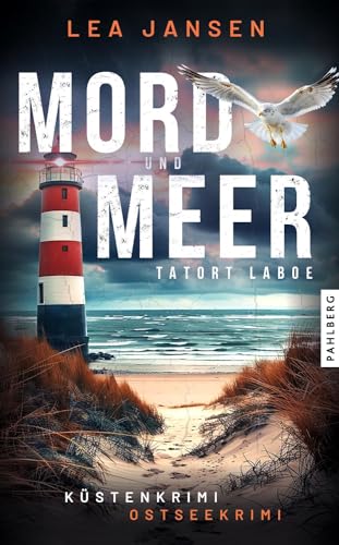 Lea Jansen - MORD UND MEER Tatort Laboe: Küstenkrimi Ostseekrimi (Larsson & Humboldt ermitteln) - Preis vom 07.10.2026 11:45:10 h