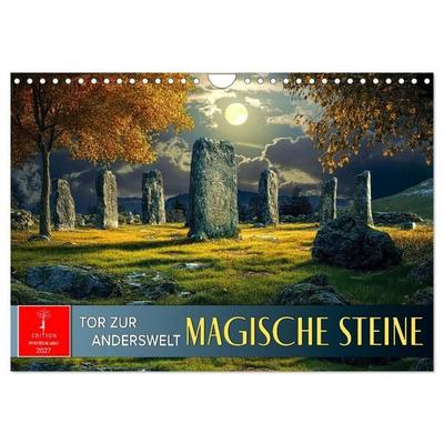 Magische Steine - Tor zur Anderswelt (Wandkalender 2027 DIN A4 quer), CALVENDO Monatskalender