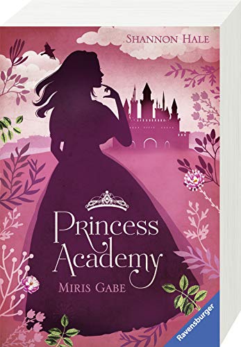 Shannon Hale - Princess Academy, Band 1: Miris Gabe - Preis vom 11.10.2026 15:43:13 h