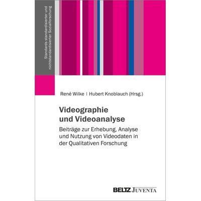 Videographie und Videoanalyse, Taschenbuch von , Juventa Verlag ein Imprint der Beltz Verlagsgruppe GmbH & Co. KG, 978-3-7799-8524-2