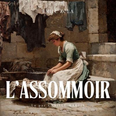 L'Assommoir - Livre Audio - Emile Zola,Livres audio en français, Audio, 4069829190206