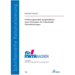 Erklärungsmodell ausgewählter Lean-Prinzipien für industrielle Dienstleistungen, Fachbücher von Michael Honné