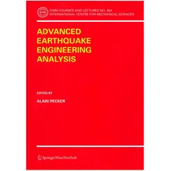 Advanced Earthquake Engineering Analysis, Fachbücher von Alain Pecker, A. Pecker
