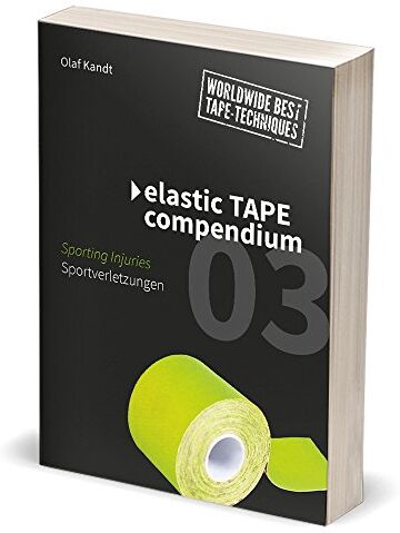 Olaf Kandt - Elastic Tape Compendium 03: Sportverletzungen / Sporting Injuries - Preis vom 30.09.2026 22:30:23 h