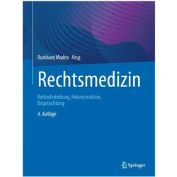 Rechtsmedizin, Fachbücher von Burkhard Madea